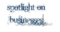 Spotlight on Businesses